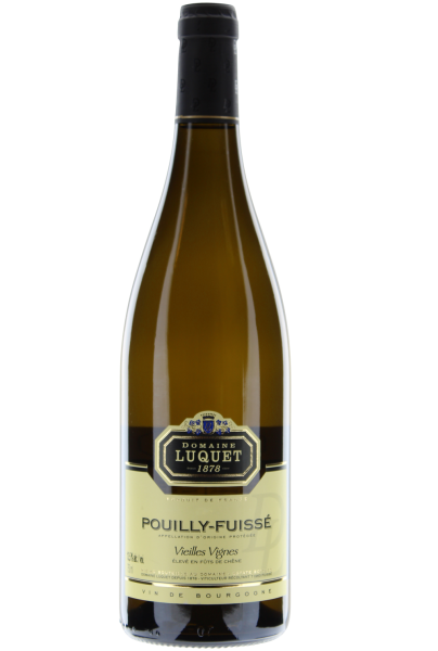 Pouilly-Fuissé Vieilles Vignes 2017 Domaine Luquet Chardonnay Fûts de Chêne
